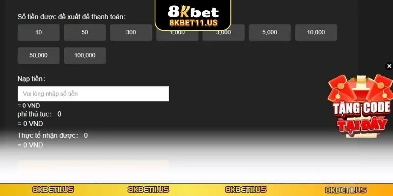 Nạp tiền 8KBET Điều kiện nạp tiền 8KBET
