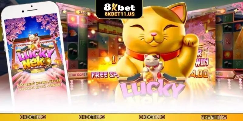 Nổ Hũ Lucky Neko - Siêu Phẩm Đình Đám, Đáng Chơi Tại 8KBET Khám phá luật chơi Lucky Neko